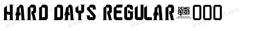 Hard Days Regular字体转换